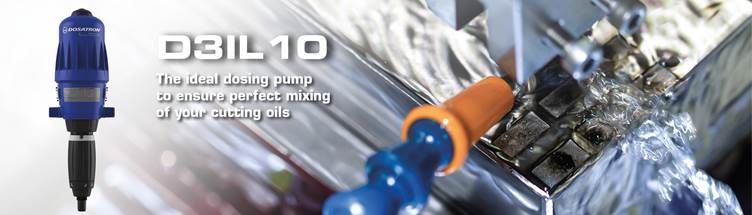 DOSATRON - NEW D3IL10 : the ideal dosing pump to ensure perfect mixing of your cuttting oils